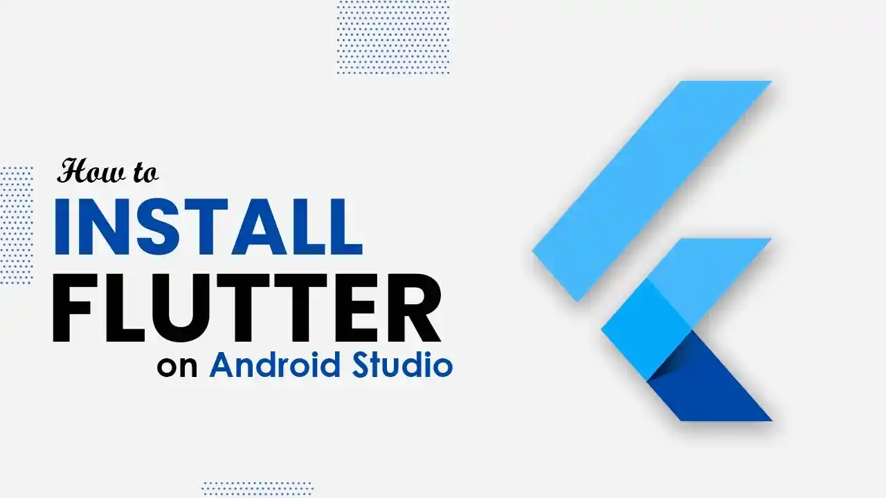 install Flutter in Android Studio